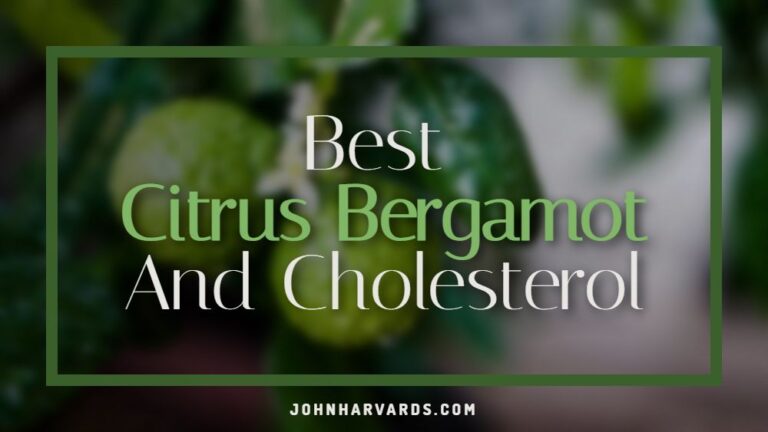 Best Citrus Bergamot And Cholesterol