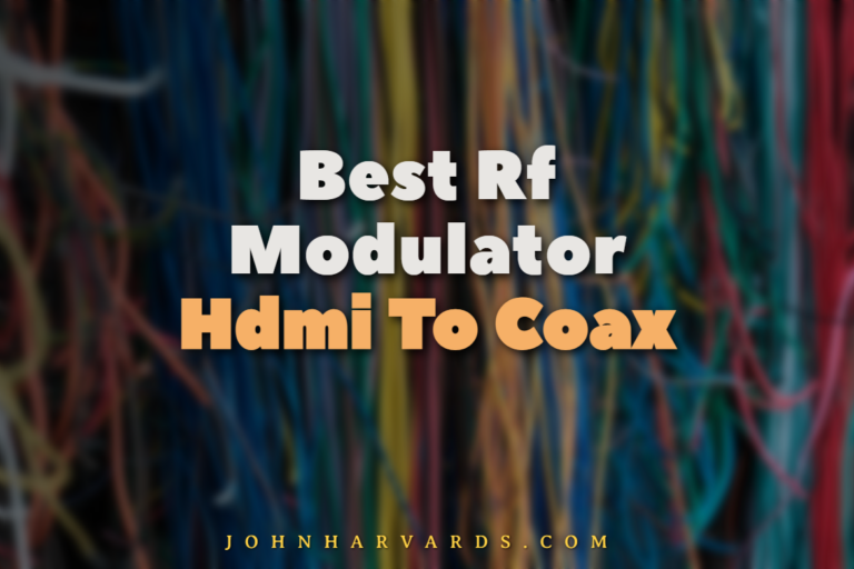 Best Rf Modulator Hdmi To Coax