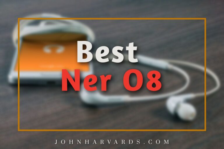 Best Ner O8