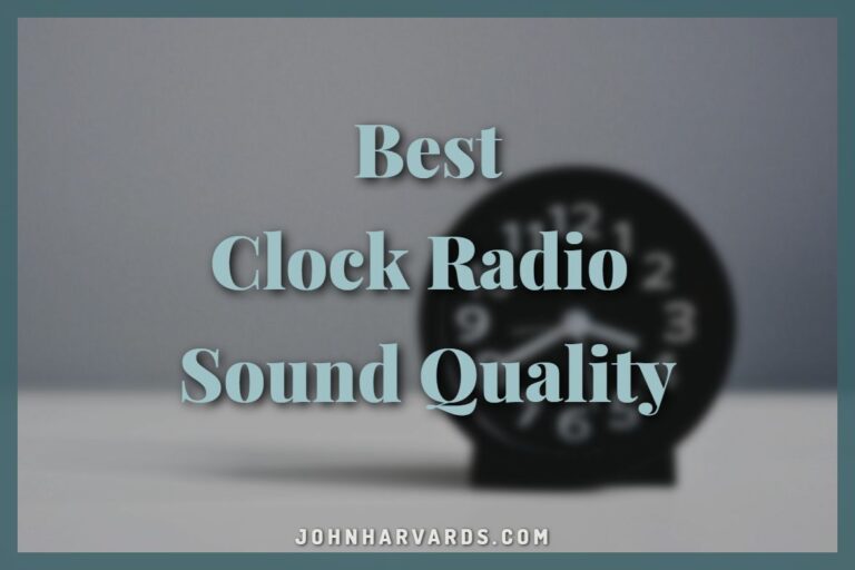Best Clock Radio Sound Quality