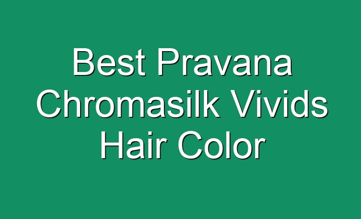 4. Pravana ChromaSilk Vivids Blue Hair Dye - wide 7